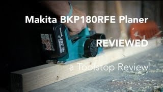 Makita BKP180RFE Cordless Planer  a Toolstop Review [upl. by Amak252]