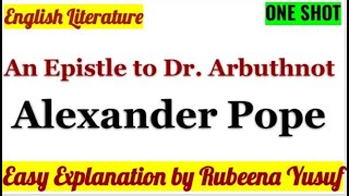 An Epistle to Dr Arbuthnot by Alexander Pope  Easiest Explanation [upl. by Tonjes]