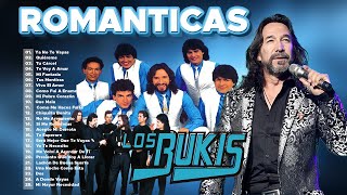 40 ROMANTICAS DE AYER 🎵 LOS BUKIS Y LAS MEJORES EXITOS [upl. by Inimod972]