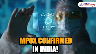 Mpox Detected in India Government Confirms First Case of Monkeypox  Asianet Newsable [upl. by Sergius]