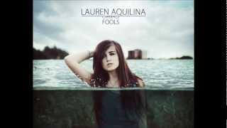 Lauren Aquilina  Fools [upl. by Netsryk]