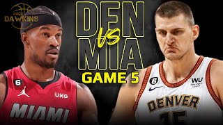 Denver Nuggets vs Miami Heat Game 5 Full Highlights  2023 NBA Finals  FreeDawkins [upl. by Airlee]