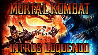 Loquendo  Intros Mortal Kombat 9 2011 [upl. by Loree]