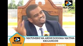 WATUMISHI WA ARDHI DODOMA WATIWA KIKAANGONI [upl. by Ecadnac]