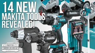 Makita Just Revealed 14 NEW TOOLS for 2020 Weve gotem all [upl. by Trab]