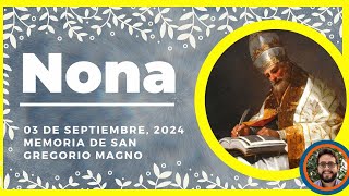 🍃 HORA NONA DE HOY 3 de Septiembre de 2024  Oración de medio dia 🙏 LITURGIA DE LAS HORA [upl. by Fougere]