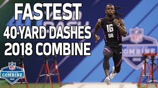 The Fastest 40Yard Dash Times of 2018  NFL Combine Highlights [upl. by Suollecram632]