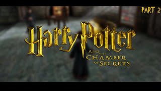 Harry Potter and the Chamber of Secrets  Full Play through  Part 2 [upl. by Aicilanna80]