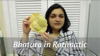 Bhatura in Rotimatic [upl. by Ymmit]