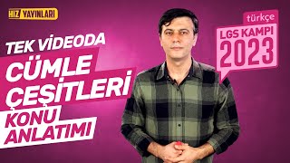 TEK VİDEODA HALLET 8 Sınıf Türkçe Cümle Çeşitleri Full Konu Anlatımı LGS 2023 Kampı Genel Tekrar [upl. by Lletnahc]