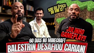 BALESTRIN E CARIANI NO MINECRAFT  BALESTRIN LANÇOU O DESAFIO [upl. by Lukin]