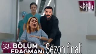 Kirli sepeti 33bölüm fragmanı  Sezon finali [upl. by Ashil585]