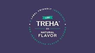 TREHA® Trehalose as Natural Flavor [upl. by Nonnel]