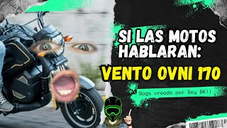 Si Las Motos Hablarán Vento Ovni 170 [upl. by Michaela]