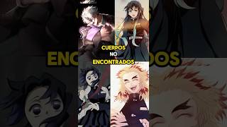 CUERPOS NO ENCONTRADOS DE KIMETSU NO YAIBA anime demonslayer kimetsunoyaiba [upl. by Arluene]