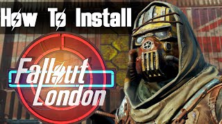 How I got Fallout London to work on STEAM Read Description [upl. by Rochester]