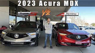 2023 Acura MDX Type S vs ASpec Which one is better [upl. by Ainoyek]