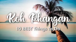 KOH PHANGAN THAILAND 2023  10 Incredible Things To Do In amp Around Koh Phangan [upl. by Anyela]