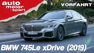 BMW 745Le xDrive 2019 LuxusWucher im neuen 7er  ReviewFahrbericht  auto motor amp sport [upl. by Nosae]