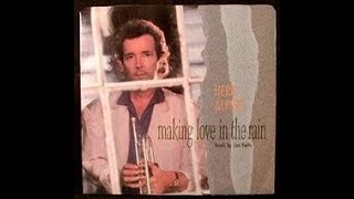 Herb Alpert  Making Love In The Rain ReTweak [upl. by Nyrrad807]