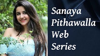 Sanaya Pithawalla Web Series [upl. by Mashe]