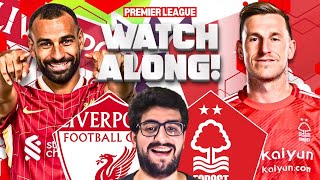 LIVERPOOL VS NOTTINGHAM FOREST LIVE STREAM WATCHALONG PREMIER LEAGUE LIVE STREAM WATCHALONG [upl. by Kenney775]