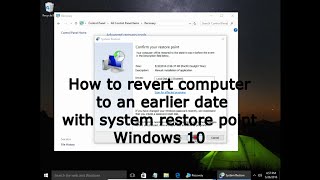 How to revert computer to an earlier date with system restore point Windows 10 [upl. by Ailec]