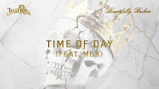 Jelly Roll  Time Of Day feat mgk Official Audio [upl. by Cull]