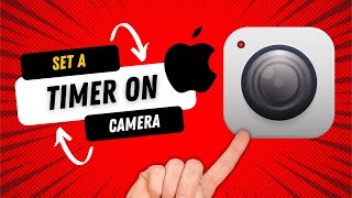 How to Set Timer for Camera on iPhone [upl. by Ebenezer779]