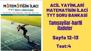 ACİL YAYINLARI MATEMATİĞN İLACI TYT SORU BANKASI Tamsayılar Harfli İfadeler test4 [upl. by Narod]