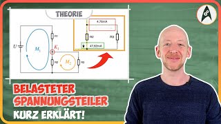 Kurz erklärt Belasteter Spannungsteiler  Lerne Elektronik [upl. by Direj918]