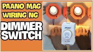 PAANO MAG WIRING NG DIMMER SWITCH Basic Electrical 47 [upl. by Octavian133]