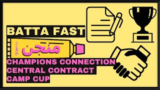 Episode 64  Batta Fast Manjan  The CCs Champs Connection Central Contract Camp Cup [upl. by Mel]