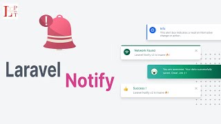 How to use laravel notify [upl. by Ardnuahs]