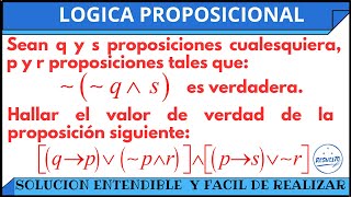 Hallar el valor de verdad Lógica Proposicional [upl. by Dina799]