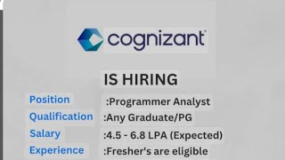 COGNIZANT HIRING PROGRAMMER ANALYST JOB FOR FRESHERS [upl. by Sclar372]