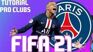 FIFA 21  TUTORIAL FACE I Mbappé Paris SaintGermain Pro Clubs [upl. by Sykleb]