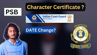 PSB Coast guard  Character Certificate Template Date Change [upl. by Natlus]