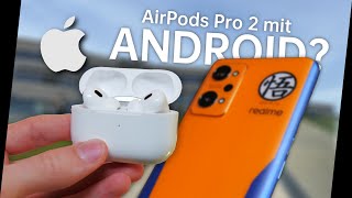 AirPods Pro 2 mit Android  die BESTEN Kopfhörer [upl. by Roana]