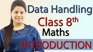 Introduction  Data Handling Chapter 4  NCERT Class 8th Maths Solutions [upl. by Notsuh]