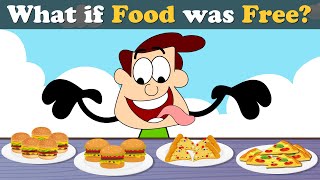 What if Food was Free  more videos  aumsum kids science education whatif [upl. by Hills]