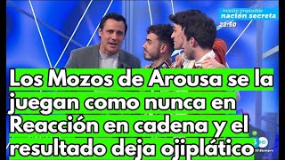 Los Mozos de Arousa se la juegan como nunca en Reacción en cadena y el resultado deja ojiplático [upl. by Astto238]