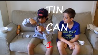 Tin Can Challenge  Part 1 [upl. by Ak]