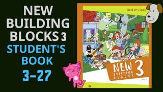 New Building Blocks 3 Students Book 327 [upl. by Slerahc]