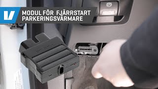 Modul för fjärrstart av bränslevärmaren till Volvo Volvo S80 V70 XC70 S60 V60 XC60 [upl. by Ymereg]