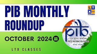 Monthly PIB Roundup  October 2024  UPSC  IAS  by Sruthi Madam  LTX Classes  Current Affairs [upl. by Cassandre790]