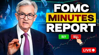 🔴WATCH LIVE FOMC MINUTES REPORT  FED MEETING REACTION [upl. by Deanne]