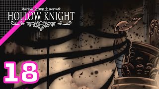 Hollow Knight  Pantheon of Hallownest Embrace The Void  112 Playthrough 18 [upl. by Renae]