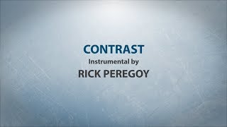 Rick Peregoy  Contrast [upl. by Airad77]