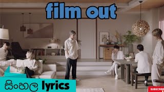 BTS film out sinhala lyrics [upl. by Anaj]